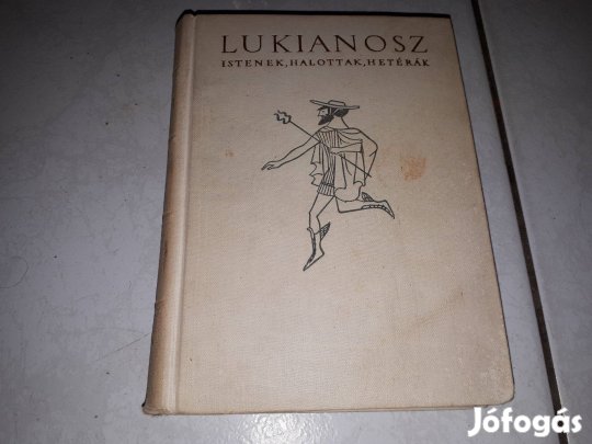 Lukianosz - Istenek, halottak, hetérák