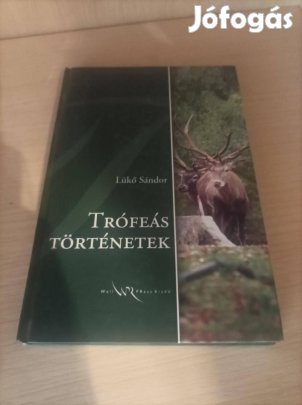 Lükő Sándor Trófeás történetek