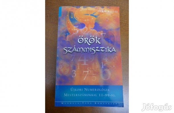 Lynn Buess : Örök Számmisztika