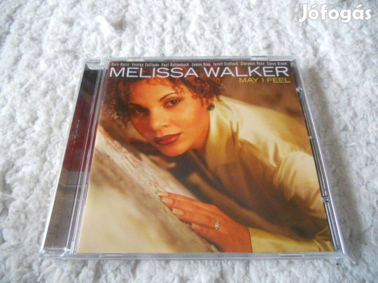 MELISSA Walker : May I feel CD ( Jazz)