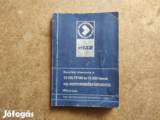 MZ TS 125, TS 150 és TS 250 kezelési útmutató