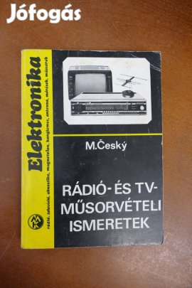 M. Cesky : Rádió- és TV- műsorvételi ismeretek