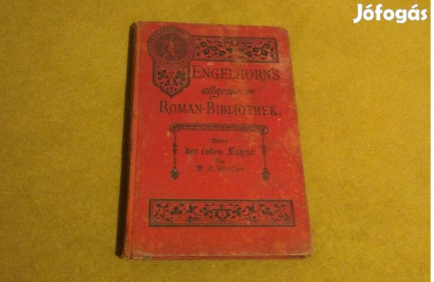 M. E. Braddon: Unter der roten Fahne (Német nyelvű könyv, 1885)
