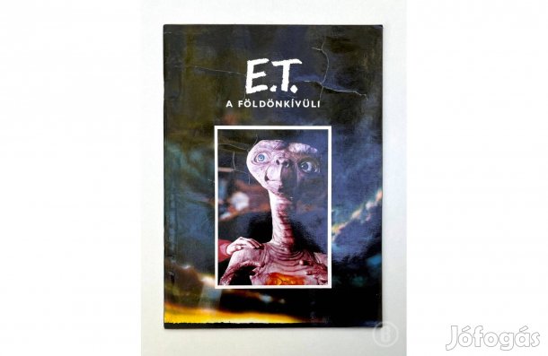 M. Mathison - W. Kotzwinkle: E.T. a földönkívüli - (Csak személyesen!)
