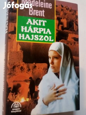 Madeleine Brent Akit Hárpia hajszol