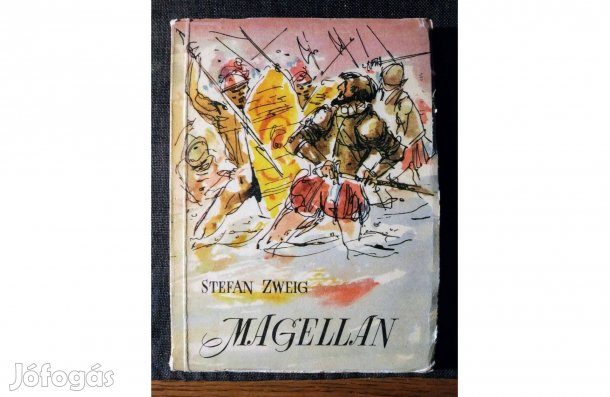 Magellán Ámok Levelek Barátaimhoz Stefan Zweig