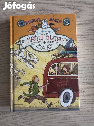 Mágikus Állatok Iskolája 4. Hű, de durva