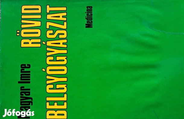 Magyar Imre Rövid Belgyógyászat