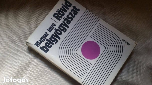 Magyar Imre : Rövid belgyógyászat -Mosonyi L: Belgyógyászati therapia