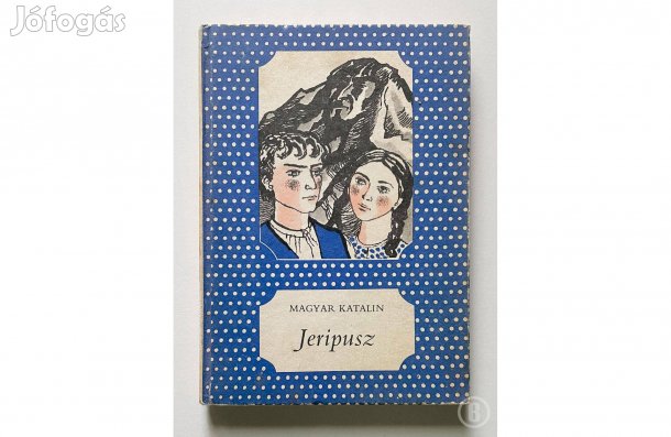 Magyar Katalin: Jeripusz - - - (Csak személyesen!)