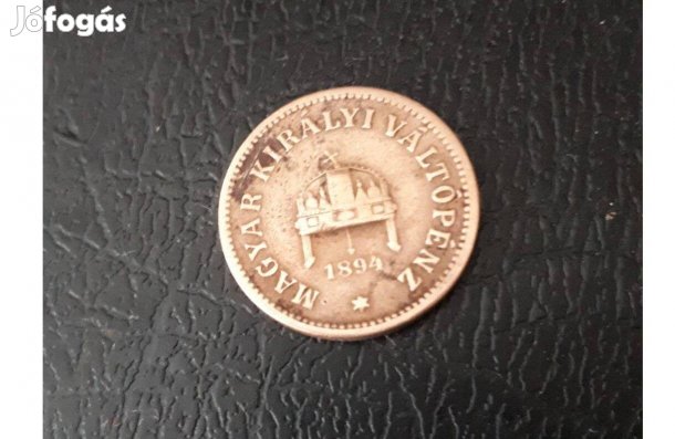 Magyar Királyi Váltópénz 2 Fillér 1894 forgalomban volt