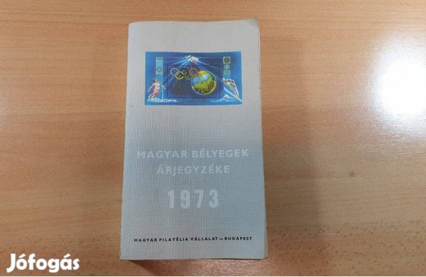 Magyar bélyegek árjegyzéke 1973 gyűjtői könyv eladó