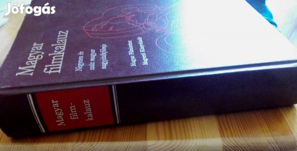 Magyar filmkalauz - Negyven év száz magyar nagyjátékfilmje 1945-1985