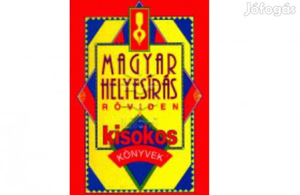 Magyar helyesírás röviden, Kisokos könyv, új