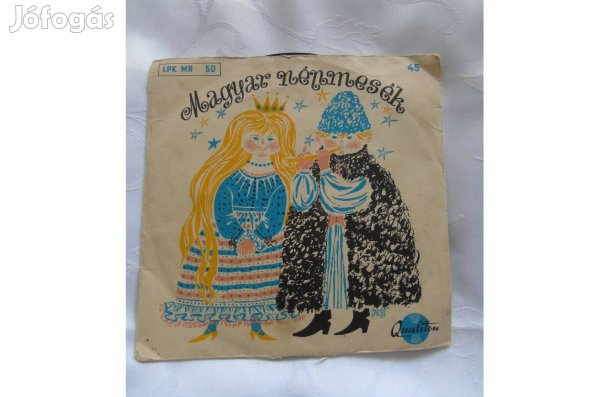Magyar népmesék Benedek Elek A nagyotmondó legény bakelit lemez