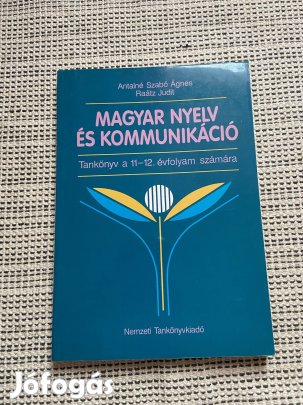 Magyar nyelv és kommunikáció tankönyv