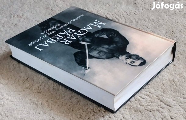 Magyar párbaj - A párbaj története - Magyar párbajok Párbajkódex