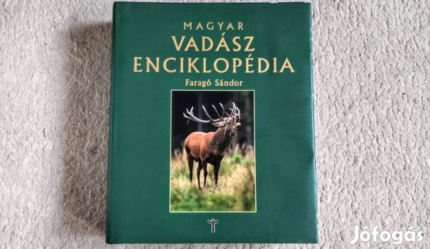Magyar vadász enciklopédia - Faragó Sándor vadászat vad