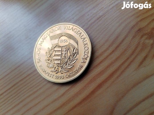 Magyarok 1956-os Világtalálkozója Budapest 1993 aranyozott e