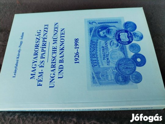 Magyarország Fém és papírpénzei 1926-tól 1998-ig