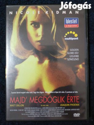 Majd' megdöglik érte DVD