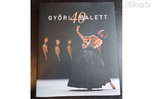 Major Rita: Győri Balett 40