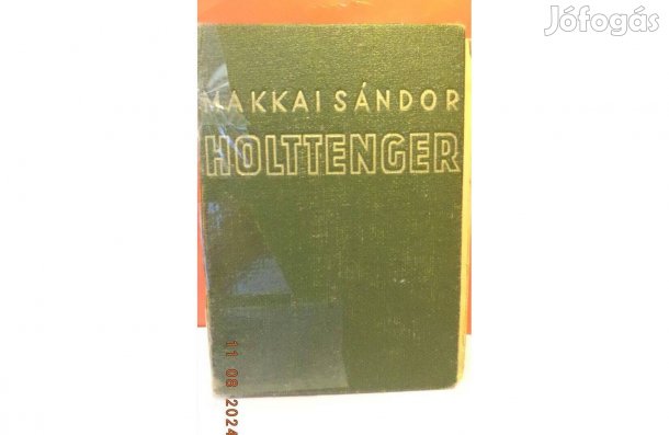 Makkai Sándor: Holttenger