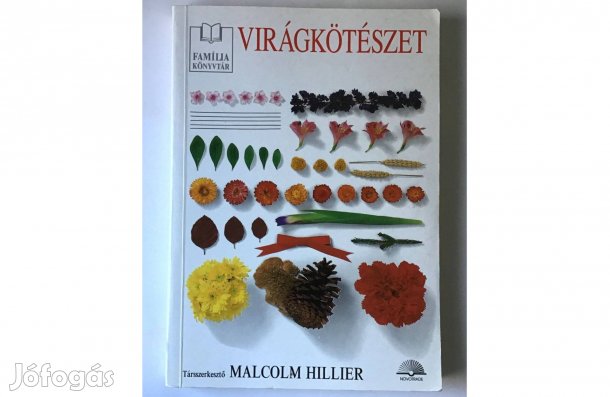 Malcolm Hillier: Virágkötészet