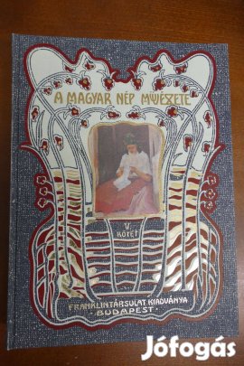 Malonyay Dezső A magyar nép művészete V. - A palócok művészete (reprin