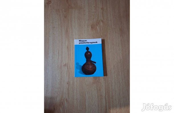 Manga János: Magyar pásztorfaragások