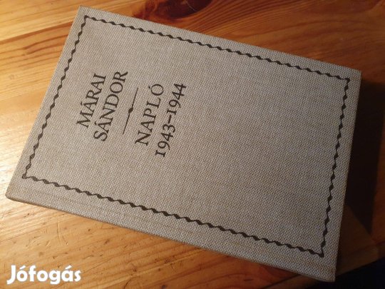 Márai Sándor: Napló 1943-1944 - Egy polgár vallomásai I-II