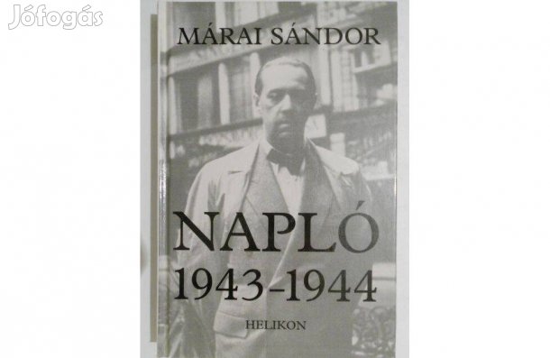 Márai Sándor - Napló 1943-1944 könyv (új)