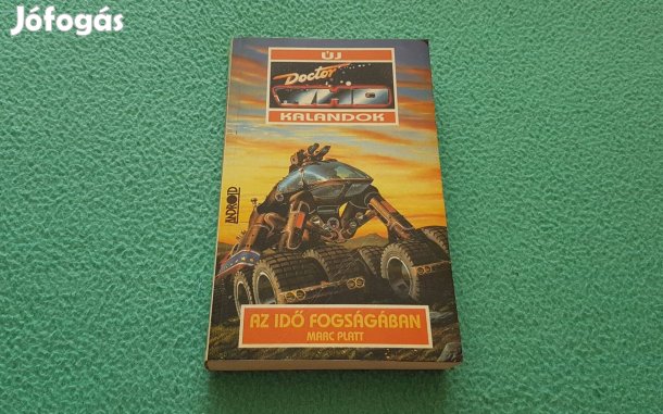 Marc Platt: Az idő fogságában könyv
