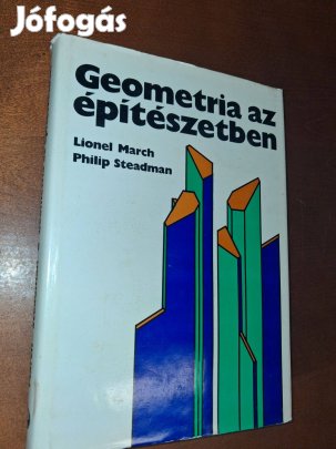 March, L.-Steadman, P. - Geometria az építészetben