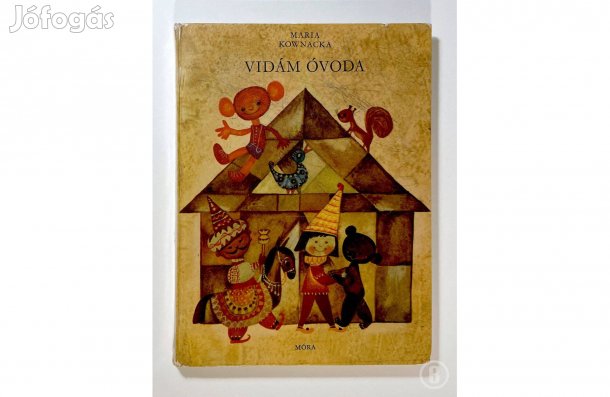 Maria Kownacka: Vidám óvoda - - - (Csak személyesen!)