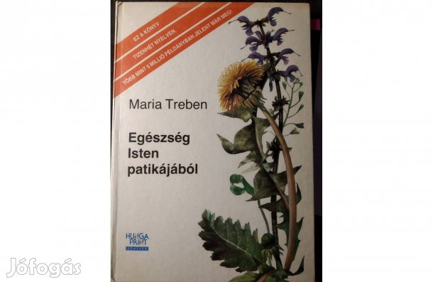 Maria Treben Egészség Isten patikájából Sok Mást Is Hirdetek