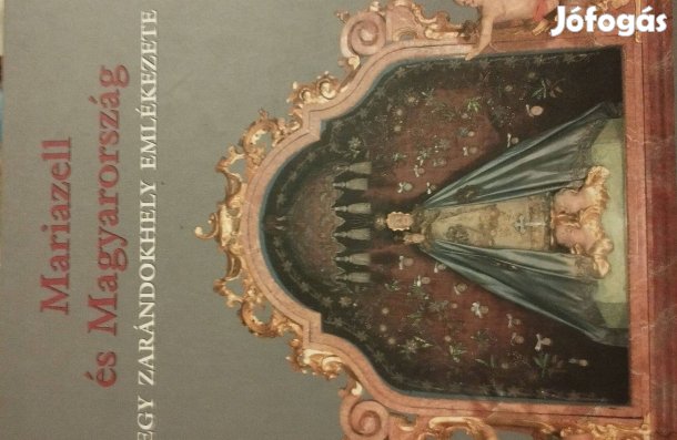 Mariazell És Magyarország