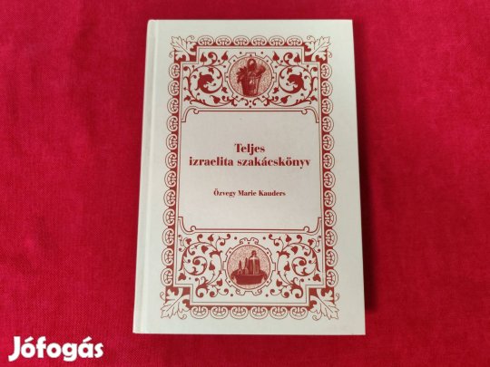 Marie Kauders: Teljes izraelita szakácskönyv