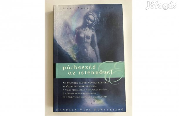 Mark Amaru Pinkham: Párbeszéd az istennővel