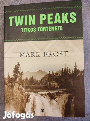 Mark Frost Twin Peaks titkos története