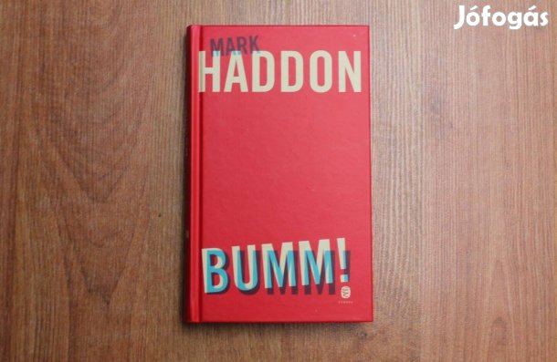 Mark Haddon - Bumm