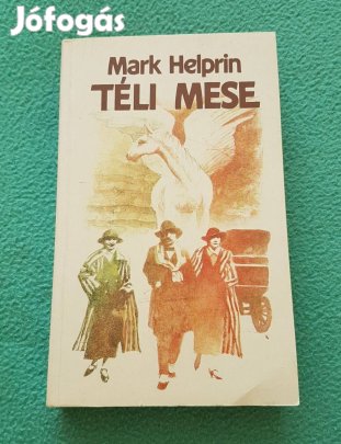 Mark Helprin: Téli mese könyv