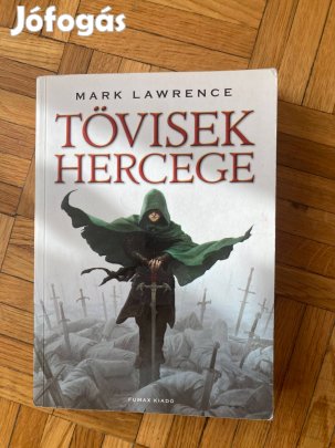 Mark Lawrence tövisek hercege