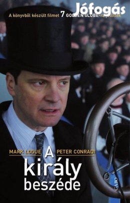 Mark Logue Peter Conradi A király beszéde