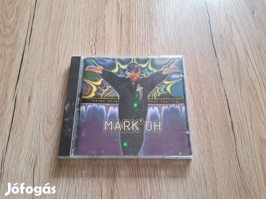 Mark oh - never stop that feeling CD lemez!