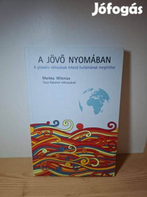 Markku Wilenius: A jövő nyomában