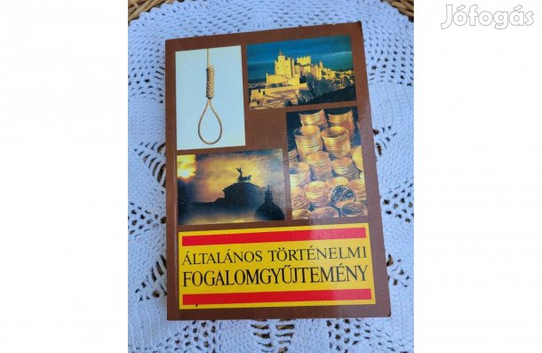 Markó László Általános történelmi fogalomgyűjtemény