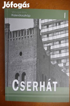 Márkusné Vörös H. (szerk.) Veszprémi kaleidoszkóp - Cserhát