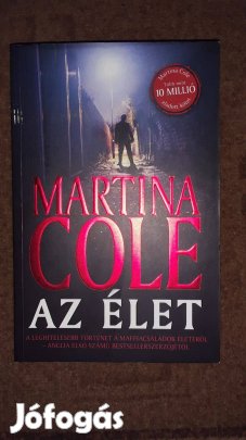 Martina Cole: Az Élet