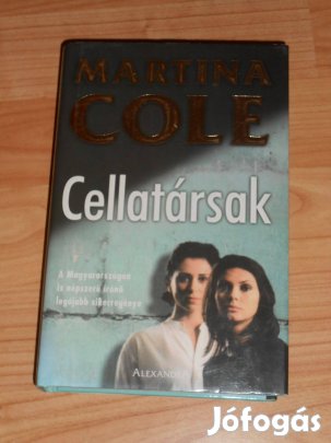 Martina Cole: Cellatársak (6342)